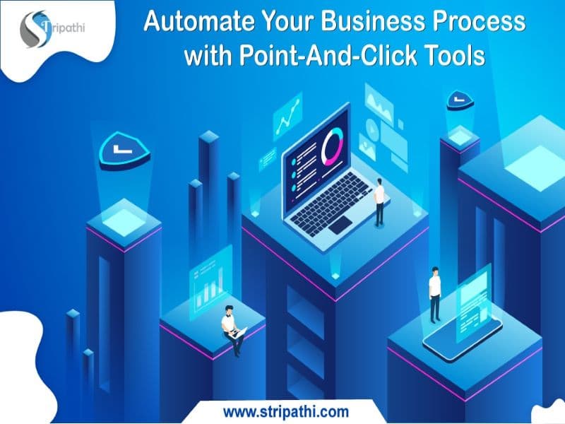 Cover image for "Automate Your Business Process with Point-And-Click Tools"