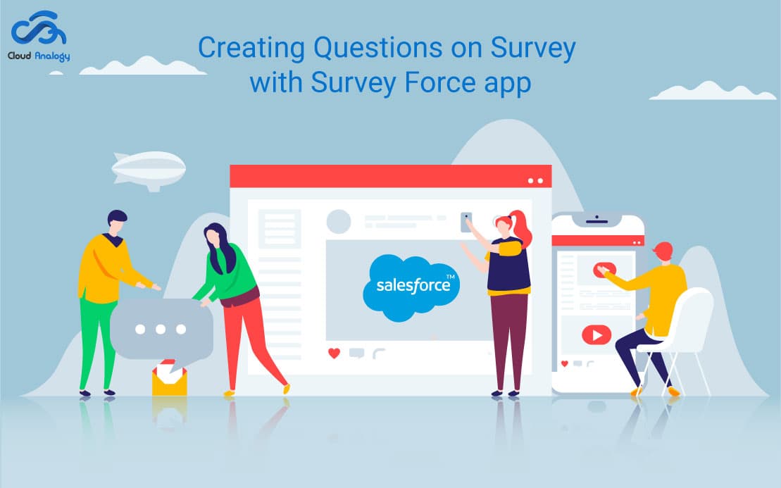 Cover image for "Creating Questions on Survey with Survey Force app"