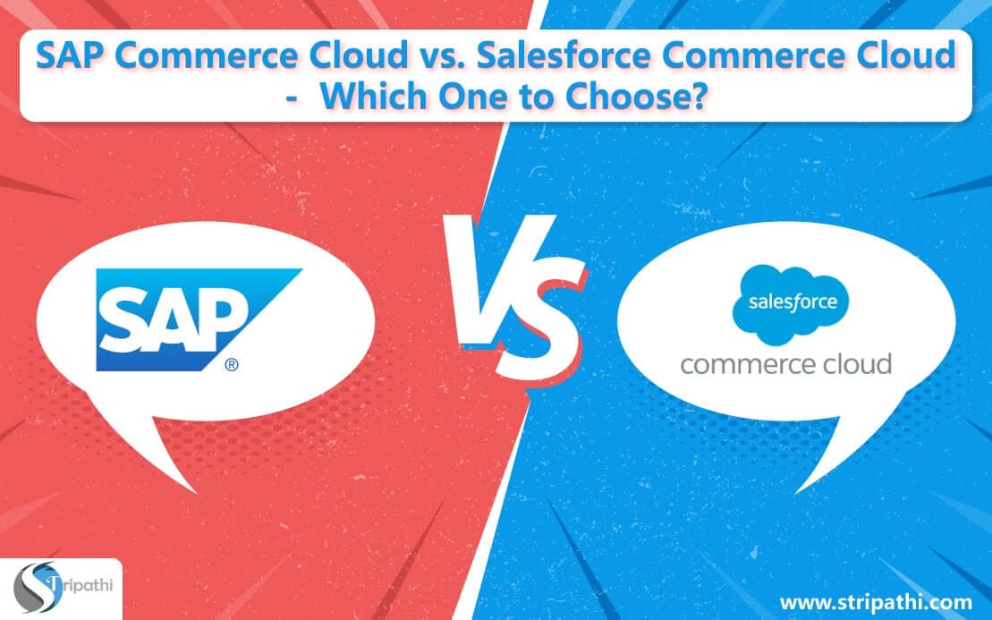 Cover image for "SAP Commerce Cloud vs. Salesforce Commerce Cloud - Which One to Choose?"